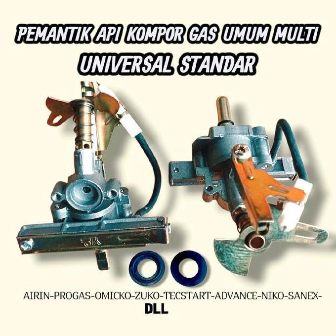 PEMANTIK API ORIGINAL KOMPOR GAS UMUM MULTI UNIVERSAL STANDAR UNTUK PROGAS RRT TECSTAR AIRIN SANEX N