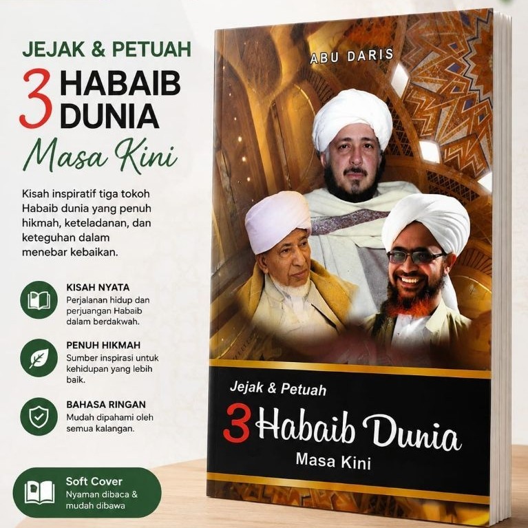 Buku Jejak Dan Petuah 3 Habaib Dunia Masa kini
