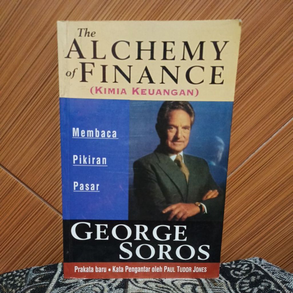 Buku The Alchemy of Finance Kimia Keuangan George Soros Membaca Pikiran Pasar