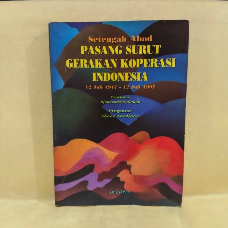 Setengah abad pasang surut gerakan koperasi indonesia
