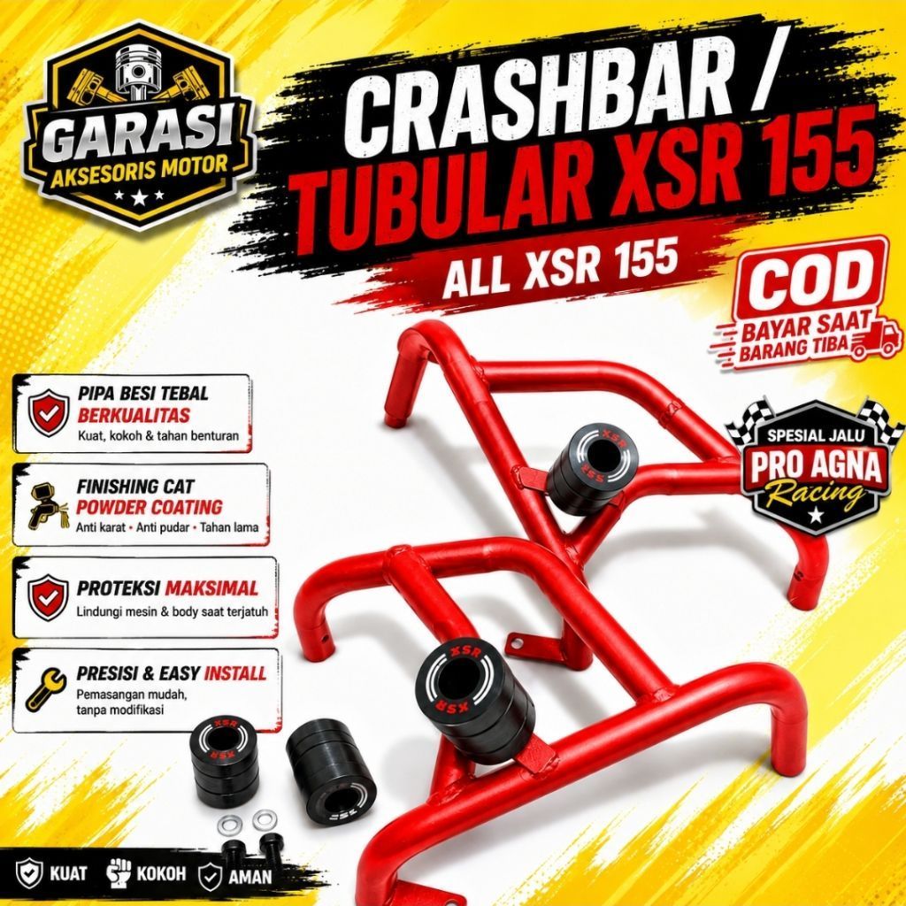 CRASHBAR TUBULAR XSR 155 TUBULAR CRASHBAR XSR 155 XSR TUBULAR + JALU PRO AGNA RACING