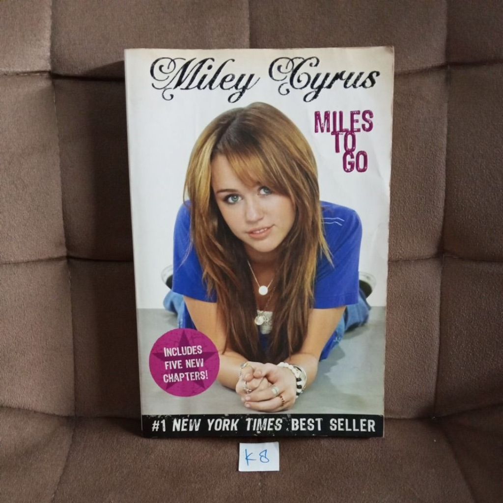 MILEY CYRUS • MILES TO GO INCLUDES FIVE NEW CHAPTERS