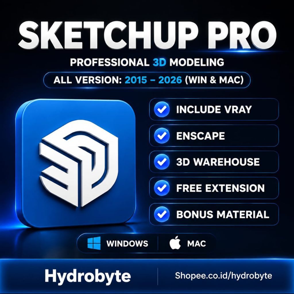 Sketchup Pro 2026 + Vray + Enscape Full Version Original Lifetime + Panduan Instalasi (WIN & MAC)