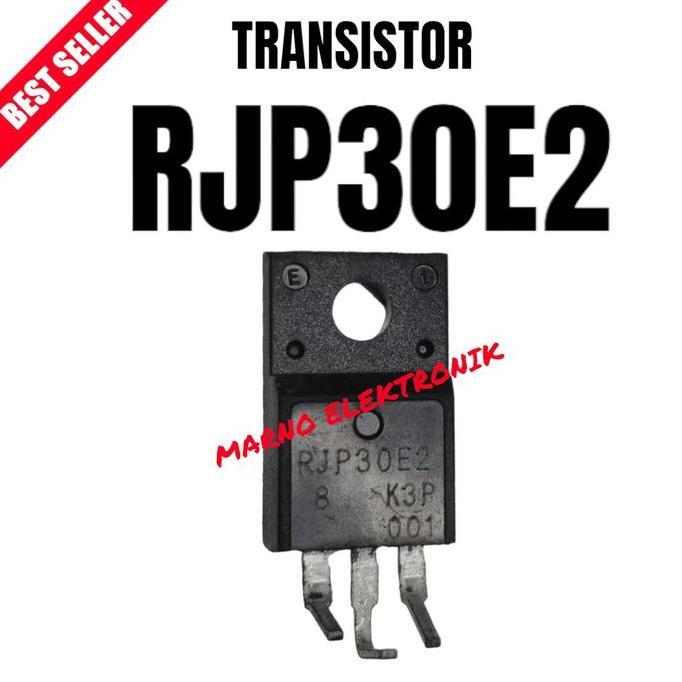TRANSISTOR TR RJP 30E2 RJP30E2 RJP-30E2 ASLI ORI ORIGINAL MRN99