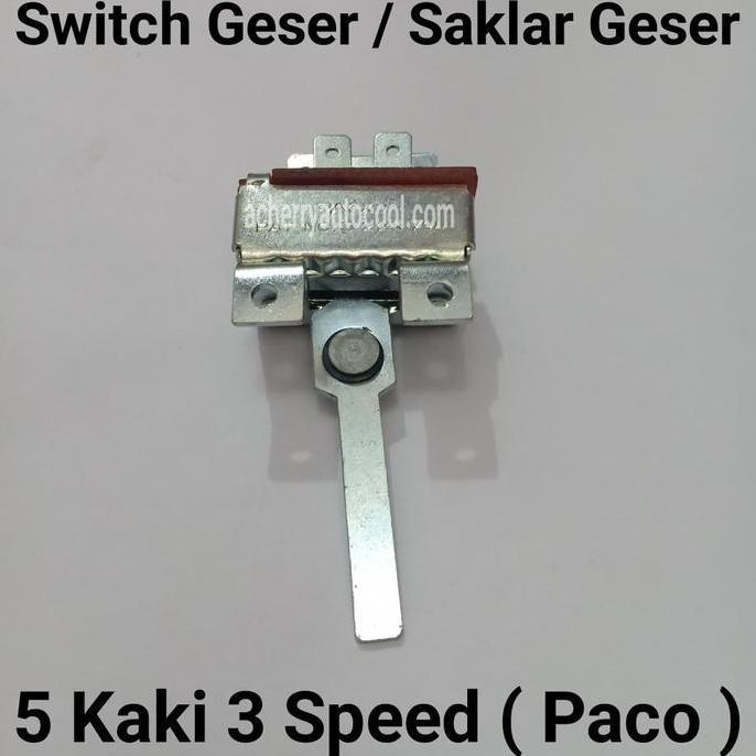 Promo Saklar Geser Universal AC Mobil 5 Kaki 3 Speed Switch Geser Paco Diskon