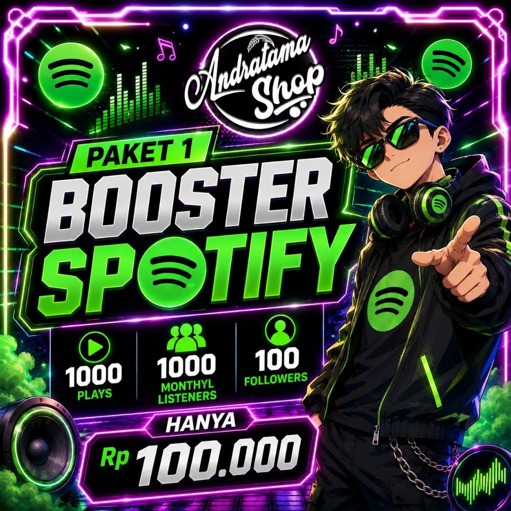 Paket Booster Spotify 1000 Plays 1000 Monthly Listeners 100 Followers | Andratama Shop