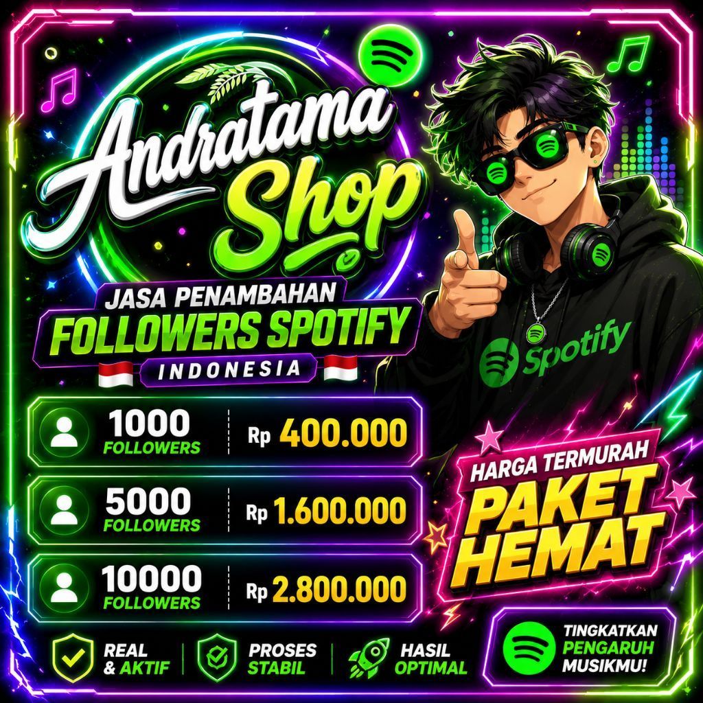 Andratama Shop | Jasa Promosi Profil Spotify Indonesia – Paket 1.000 / 5.000 / 10.000 Followers