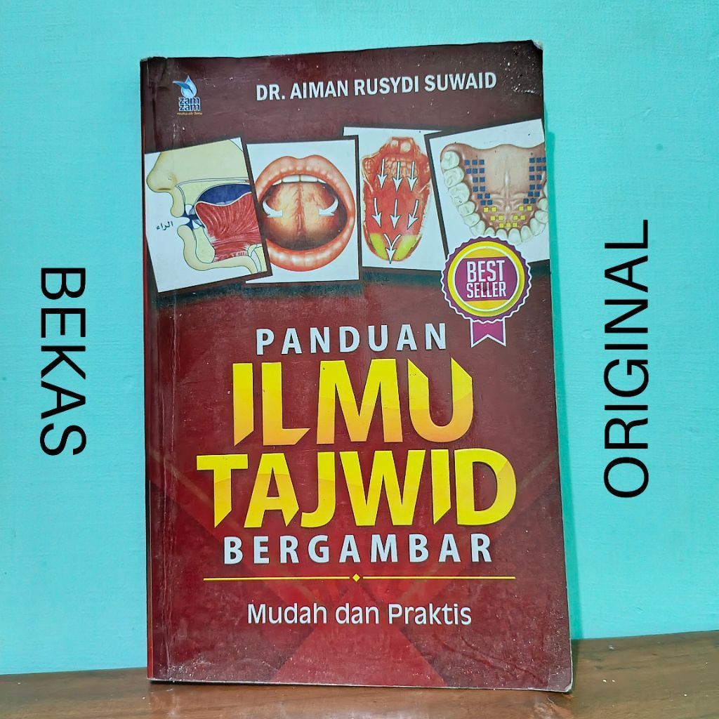 ( BUKU BEKAS ) ( ORIGINAL ) Panduan Ilmu Tajwid Bergambar Mudah dan Praktis Dr. Aiman Rusydi Suwaid
