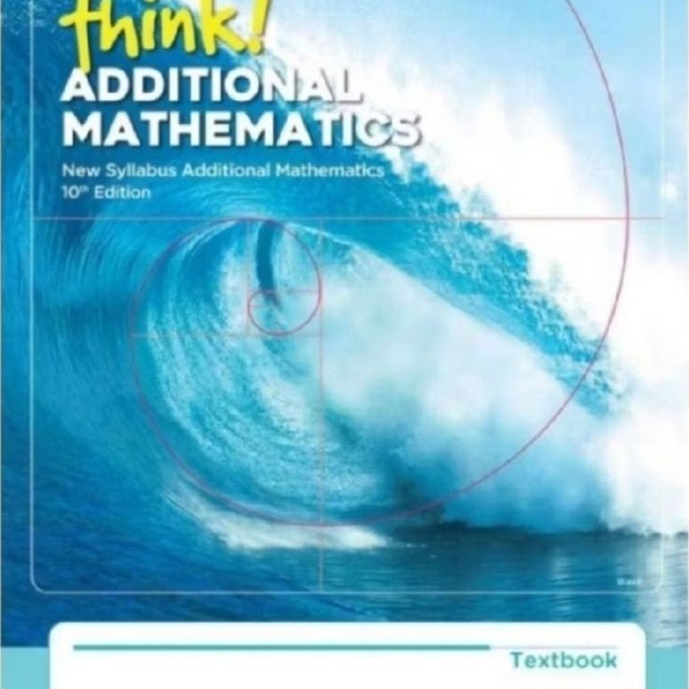 Buku Think Additional Mathematics A Textbook
