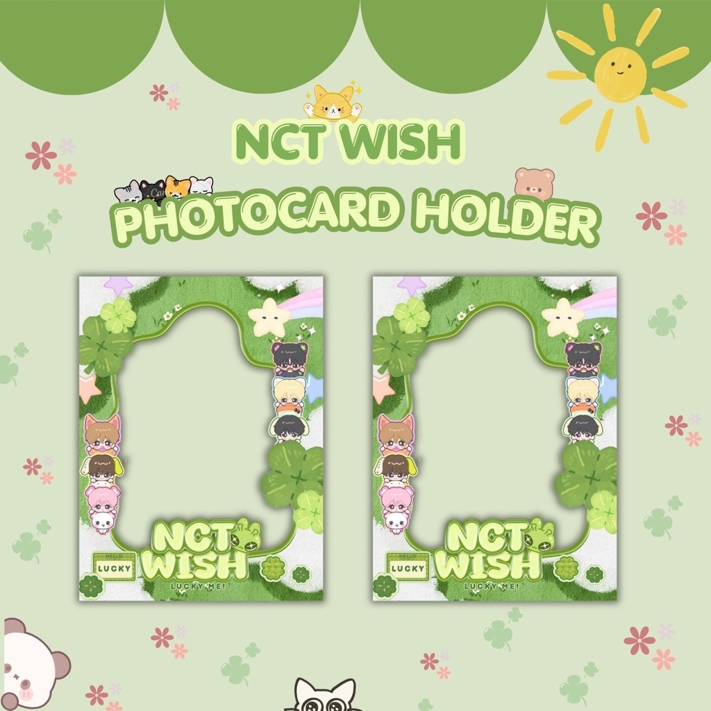 Photocard Holder // Toploader deco - NCT WISH - 2 SISI - BACA DESKRIPSI
