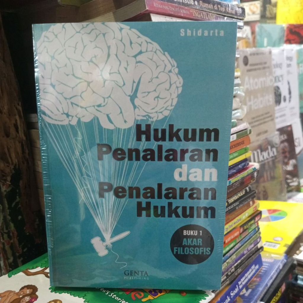 HUKUM PENALARAN & PENALARAN HUKUM SHIDARTA