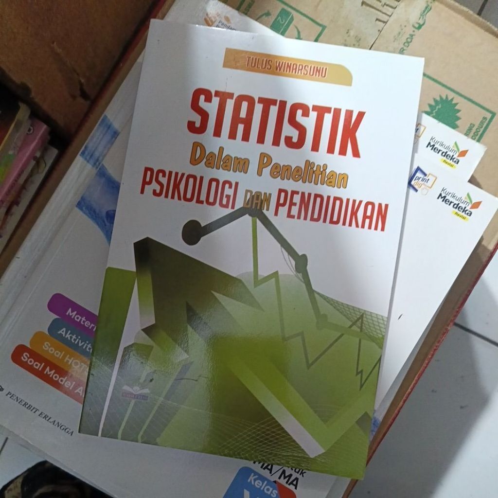 Statistik Dalam Penelitian Psikologi Pendidikan Tulus Winarsunu