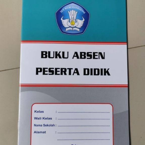 BUKU ABSEN PESERTA DIDIK / BUKU ABSEN SISWA