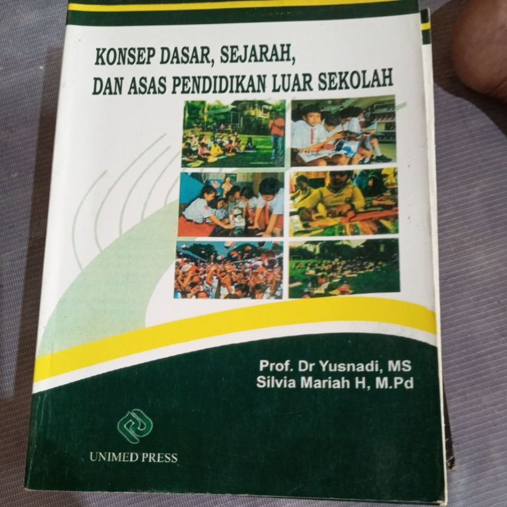 Buku Konsep Dasar Sejarah dan Asas Pendidikan Luar Sekolah UNIMED Press