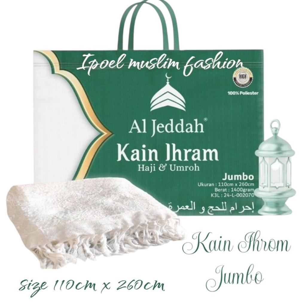 Kain Ihrom Al Jeddah Premium Jumbo