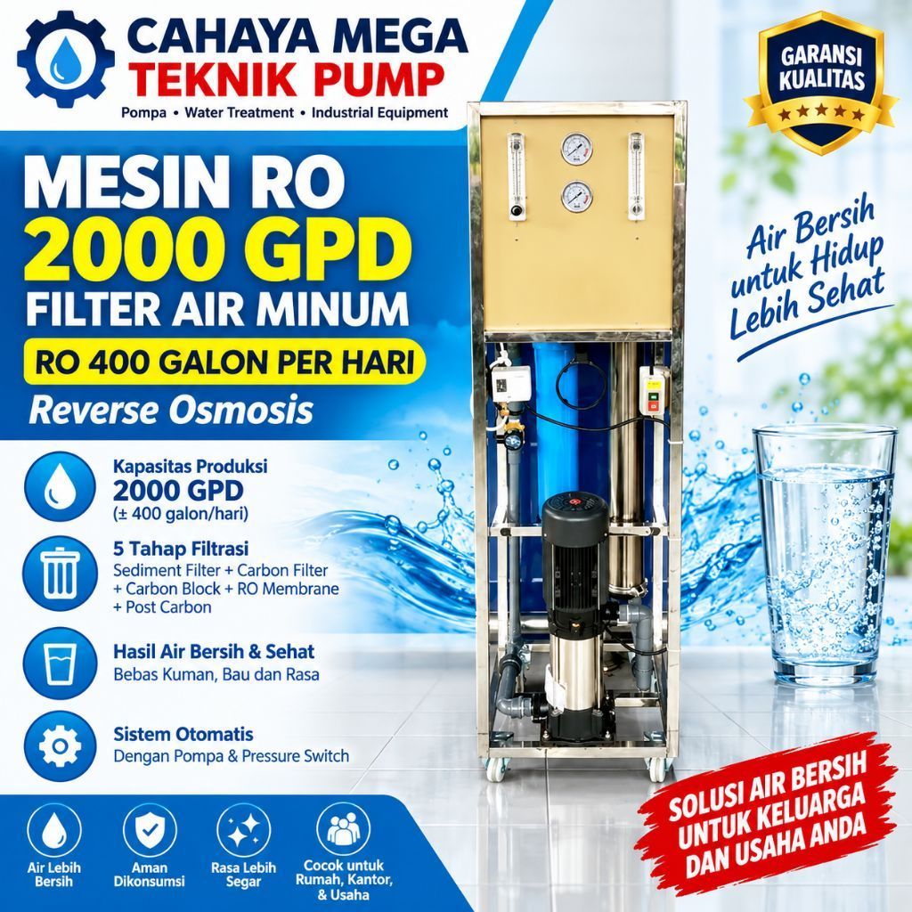 Mesin RO 2000 gpd filter air minum RO 400 galon per hari reverse osmos