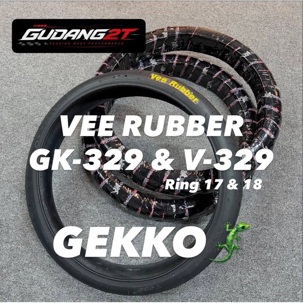 VEE RUBBER GEKKO SUPER LENGKET BAN VEE RUBBER RING18 RING17 ORIGINAL VEE RUBBER THAILAND GK329 V329 
