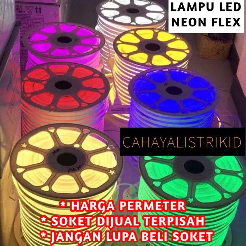 NEON FLEX 220V PERMETER / LAMPU LED NEON SIGN LED SELANG NEON FLEX AC 220V LED METERAN LAMPU PLAFON