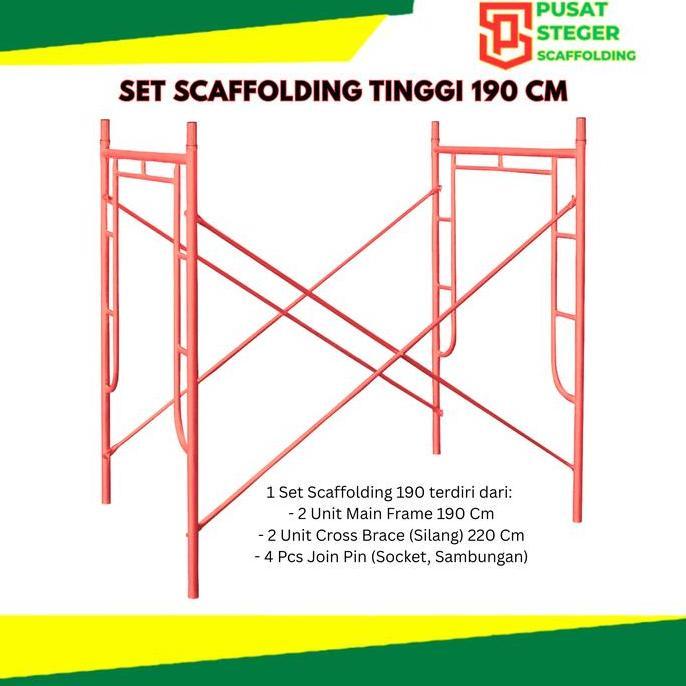 1 Set Scaffolding Steger Main Frame 190 Perancah Scaffolding Tinggi 190