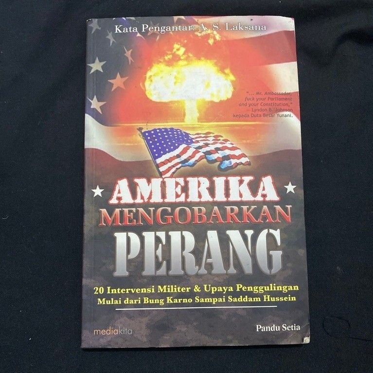 Buku Original Amerika mengobarkan perang - A.S. laksana