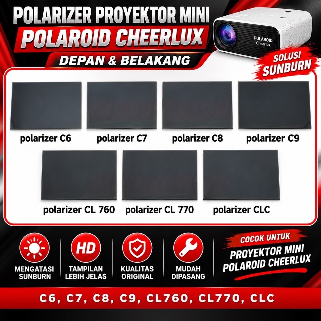 Polarizer Proyektor Mini Polaroid Cheerlux Depan & Belakang [C6,C7,C8,C9,CL760,CL770,CLC]