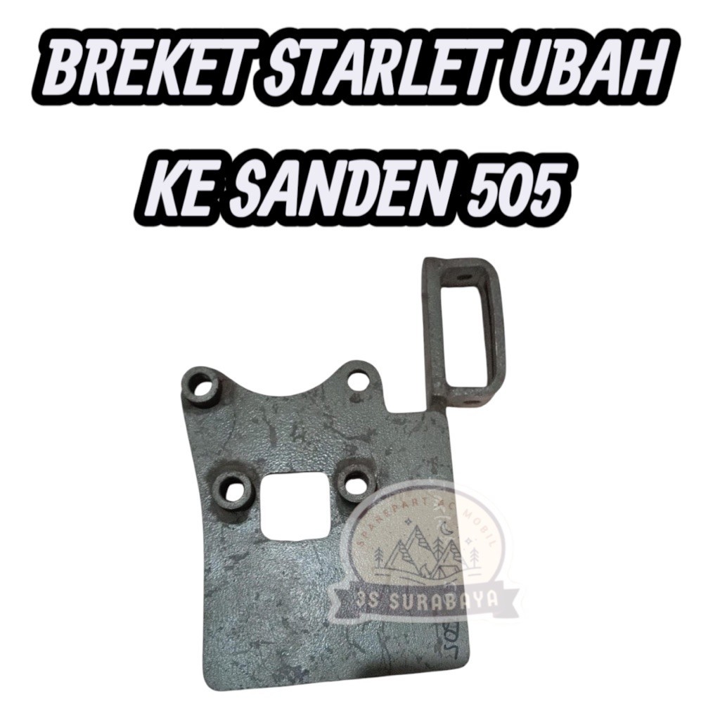 Breket starlet ubah ke Sanden 505 Toyota Ac mobil Bracket Dudukan kompresor Ngakal (Baru/New)