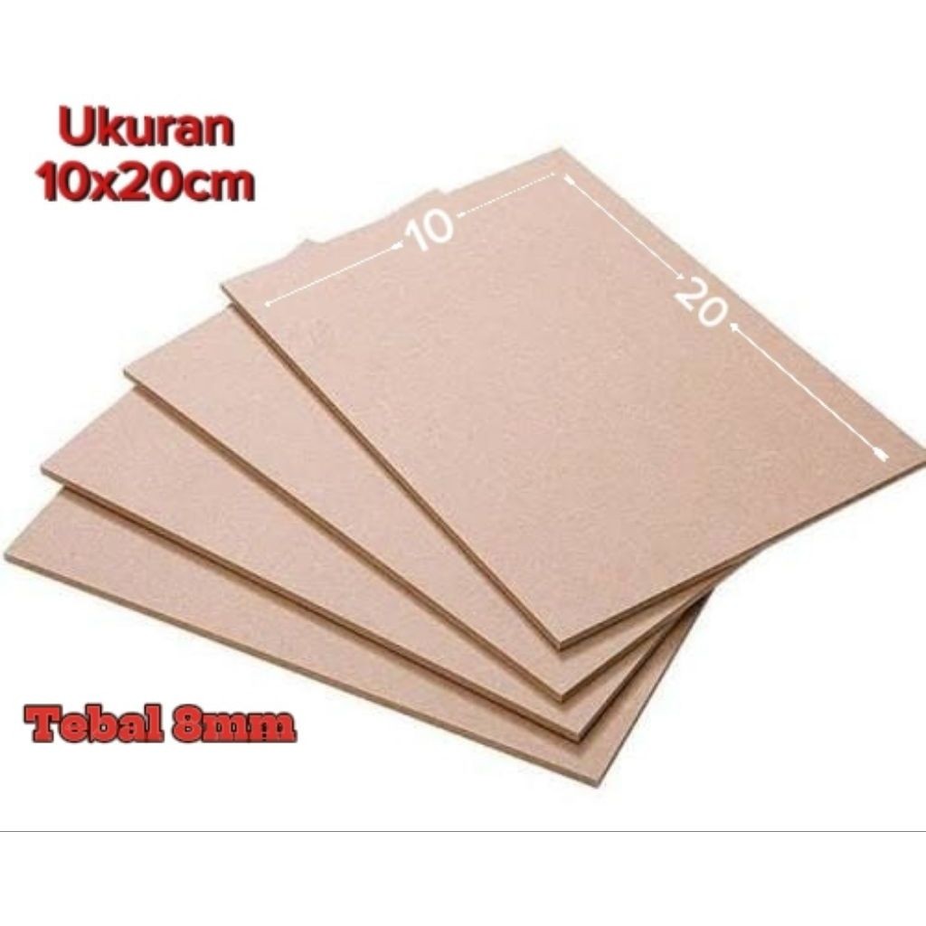 MDF 10x20cm tebal 8mm