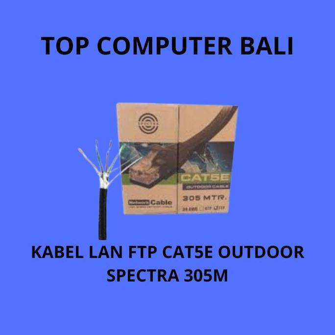 Kabel Lan FTP CAT 5 OUTDOOR SPECTRA 305 M/ KABEL LAN FTP CAT5 OUTDOOR