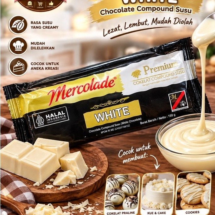 [MERCOLADE] PREMIUM White Chocolate Compound/ Coklat Putih Premium / Coklat putih Susu premium 150 g