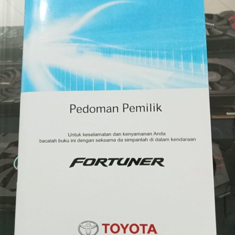 BUKU MANUAL BOOK PANDUAN PEMILIK MOBIL TOYOTA FORTUNER VRZ , TRD , SRZ, G  + CD nya thn 2019 KEATAS