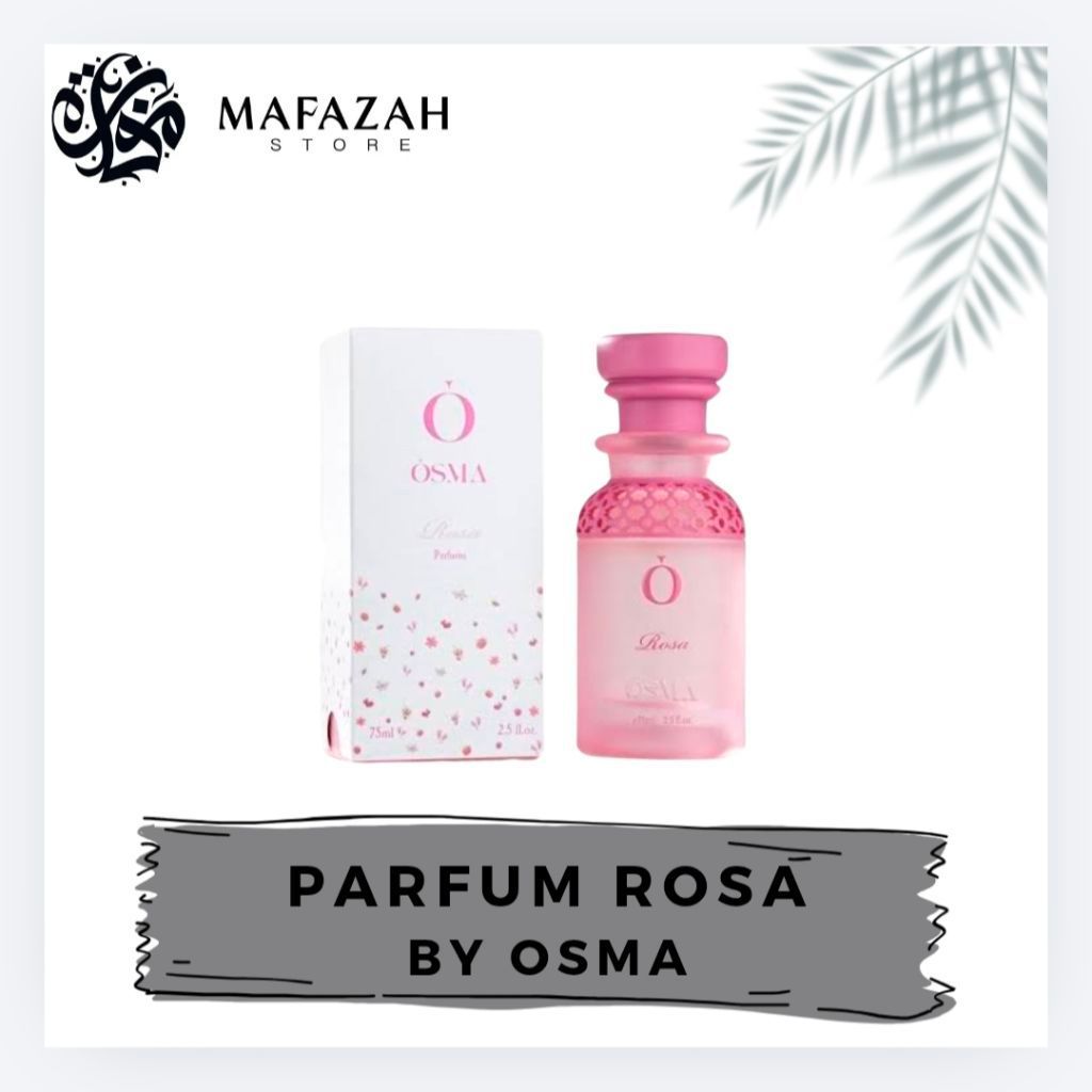 osma parfum rosa original 100%