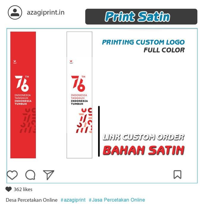 Cetak Satin / Umbul Umbul Kain / Bendera Print Custom Size PREMIUM