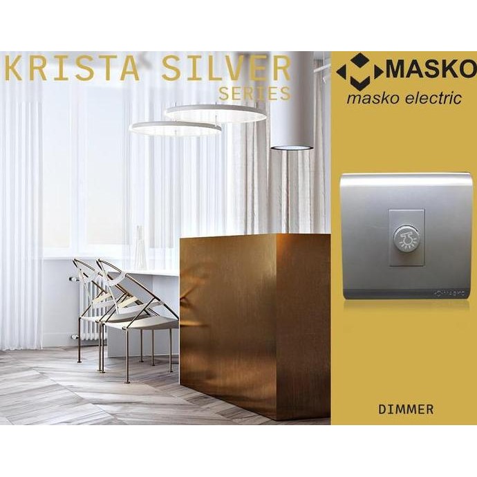 MASKO IB SAKLAR DIMMER SILVER K - SV 235 KRISTA DIM LAMPU SNI ORI