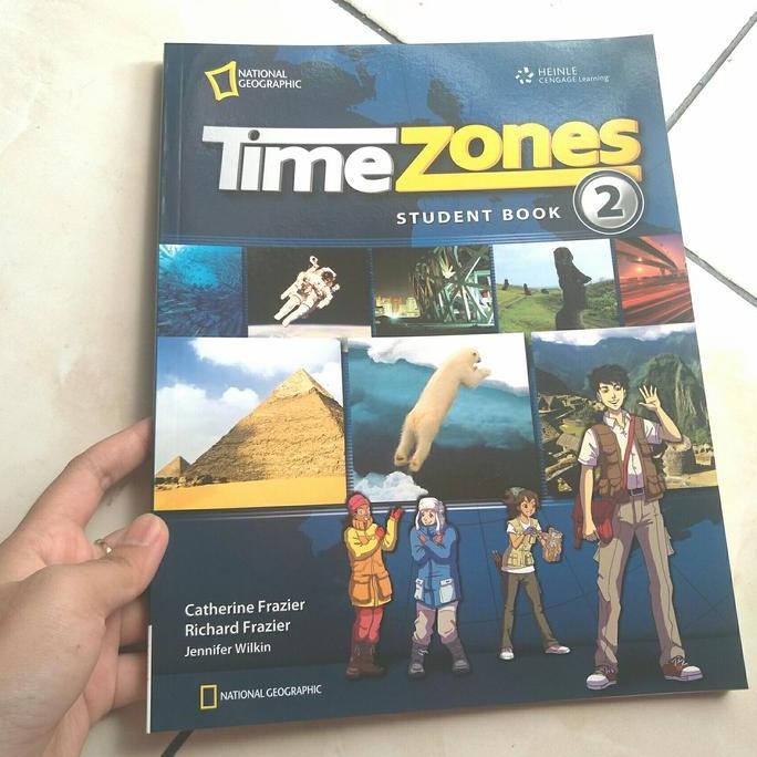 BUKU NATIONAL GEOGRAPHIC TIME ZONES STUDENT BOOK 2