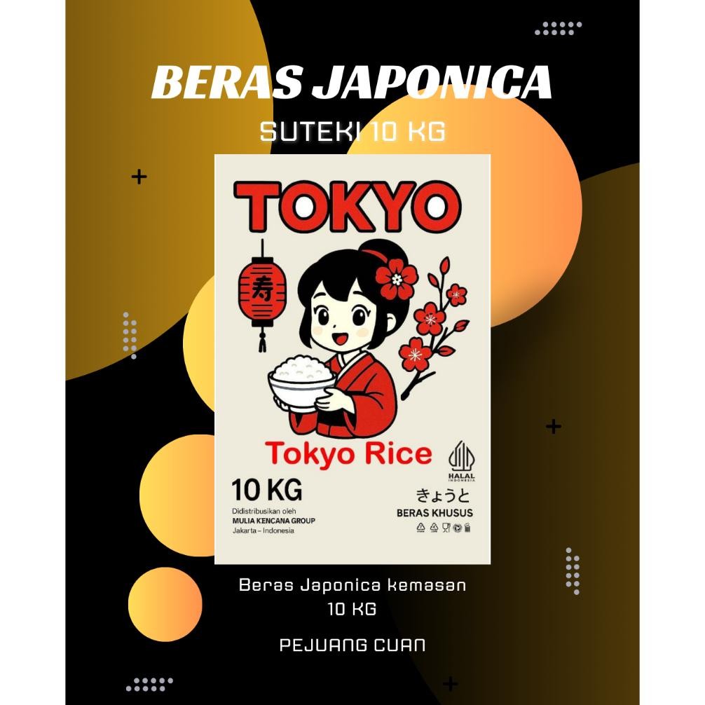 BERAS JEPANG TOKYO 10 KG PREMIUM BERAS SUSHI BERAS JEPANG BERAS JEPANG SEPERTI KOSHIHIKARI KOKOKU KO