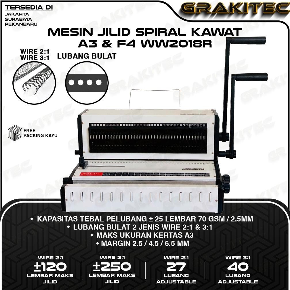 Mesin Jilid Spiral Kawat WW2018R 3:1 & 2:1  F4 & A3 Lubang Bulat  Premium GRAKITEC Bisa Untuk Kalend