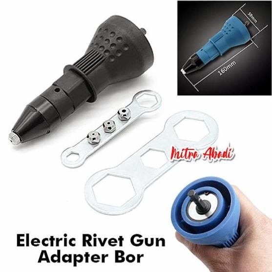 Electric Rivet Gun / Tang Rivet Adapter Bor