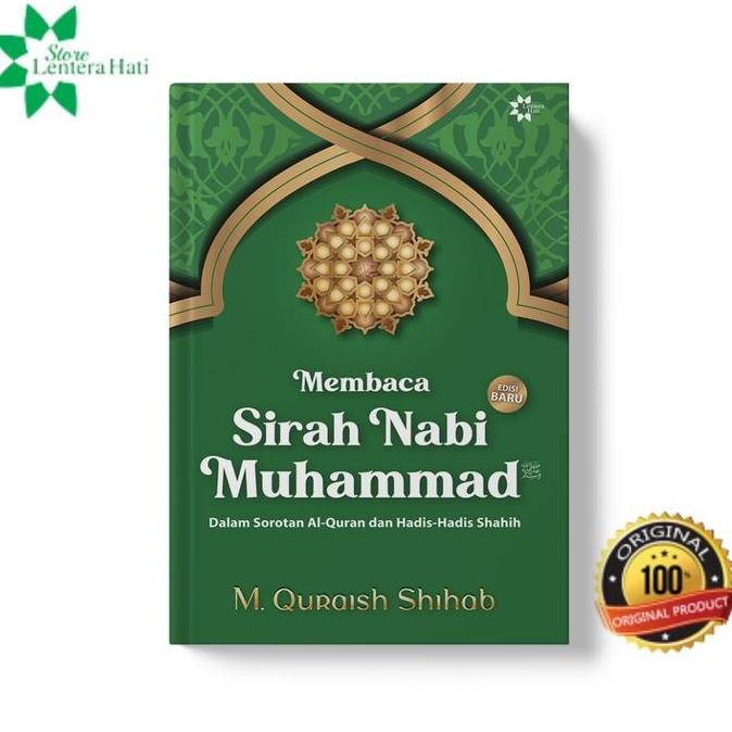 Membaca Sirah Nabi Muhammad