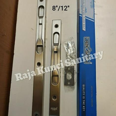 Grendel Tanam Dekson Fb 040 8"+12"/Gendel Dekson Stainless Sus 304