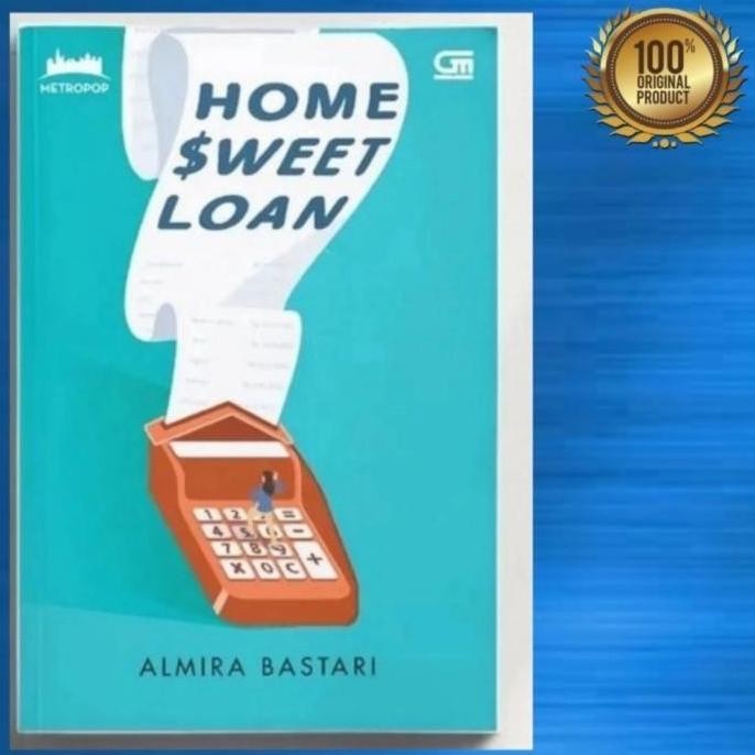 

Buku Home Sweet Loan - Almira Bestari