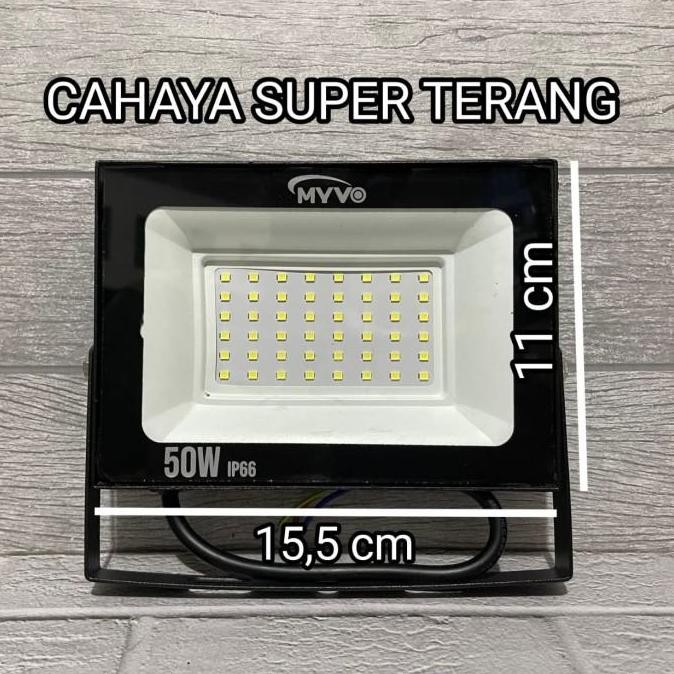 SALE MYVO LAMPU SOROT FLOODLIGHT LED 50W 50 WATT CAHAYA KUNING WARM 3000K (LISTRIK LAMPU RUMAH TANGG