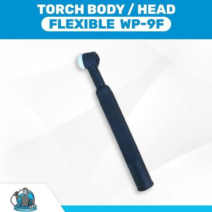 Torch Body / Head Flexible untuk stang las Argon WP-9F