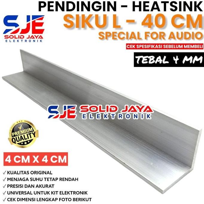 DF323>> PENDINGIN HEATSINK SIKU L 40 CM 4X4 CM MODEL L SIKU SUDUT 4 X 4 CM HETSINK HETSING 4CMX4CM 4