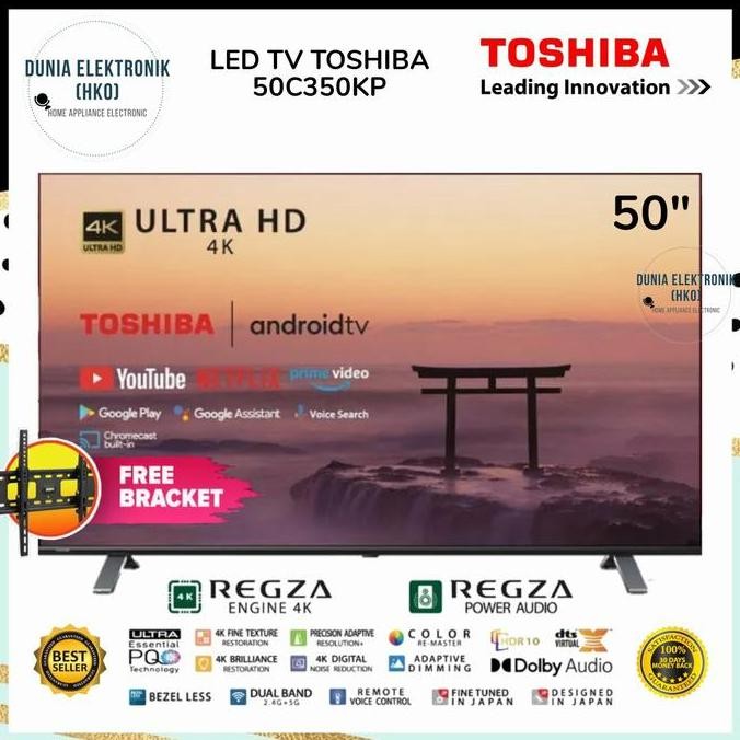 LED TV TOSHIBA 50C350KP 50 INCH SMART ANDROID TV UHD 4K REGZA DOLBY