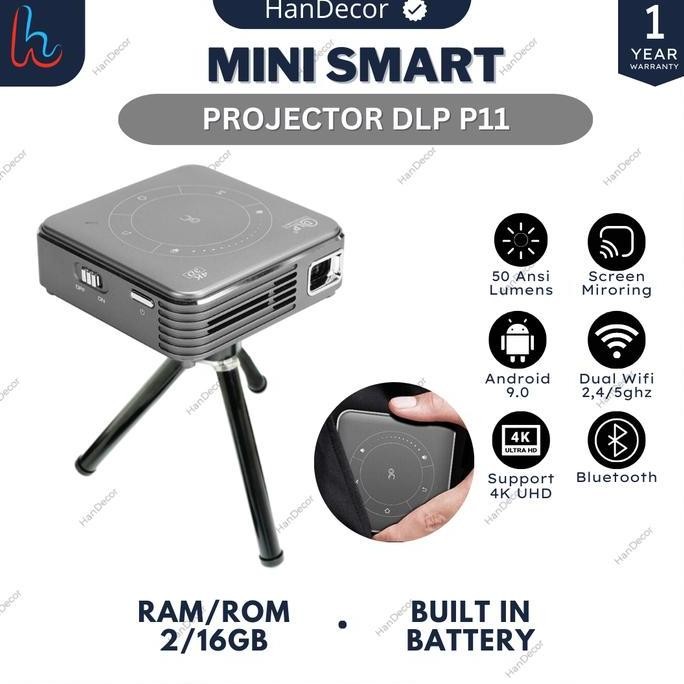 BEBAS ONGKIR - DLP P11 | PROYEKTOR DLP P11 | ANDROID 9 4K SUPPORT 3D AIRPLAY MIRACAST