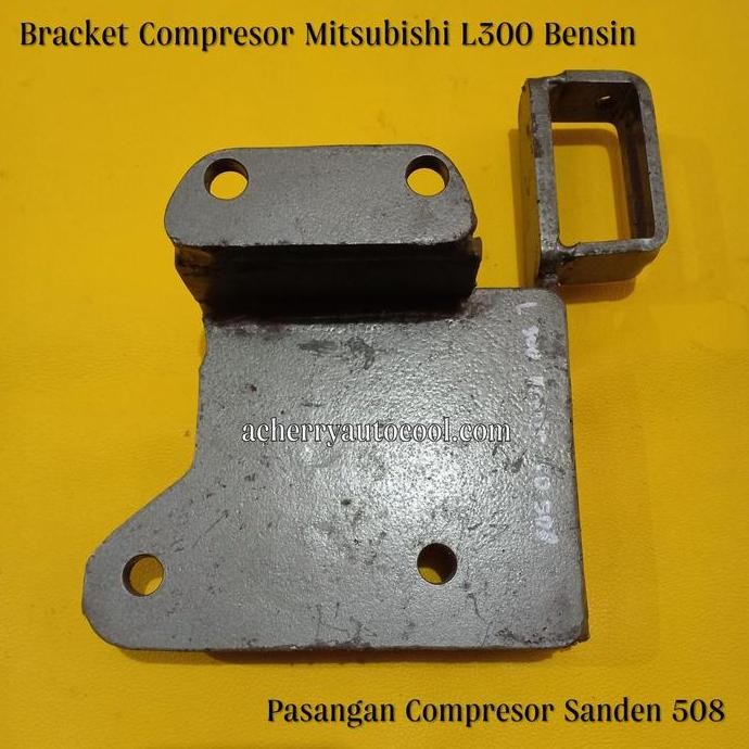 yang dicari] Bracket - Compresor Ac  Mitsubishi L300 Bensin pasangan sanden 508