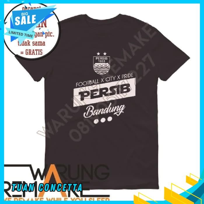 KAOS TSHIRT BAJU COMBED 30S DISTRO PERSIB BANDUNG FOOTBALL CITY PRIDE DIJAMIN GRATIS ONGKIR