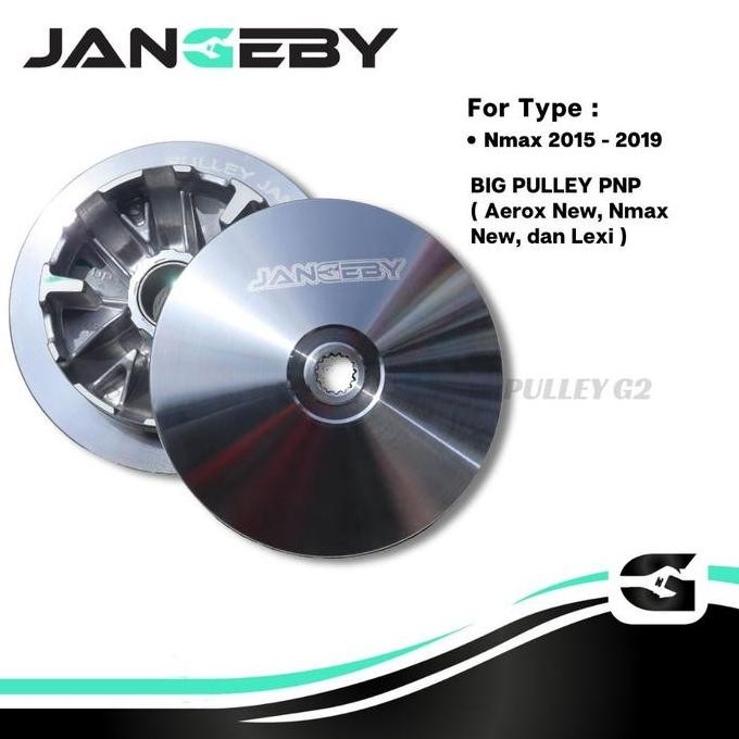 Pulley Custom Jangeby G2 Nmax 2Dp Aerox Big Pulley Lexi All New Nmax