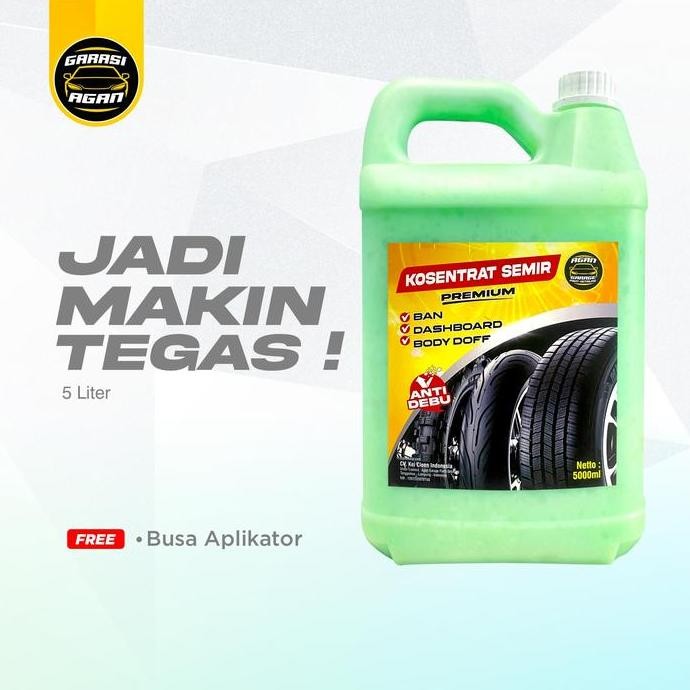 5 Liter KONSENTRAT SEMIR dashboar / semir body doff car semir Karet, semir ban motor tahan lama salo