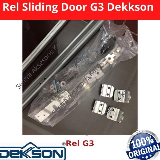 Rel Sliding Door Dekkson G3 - Rel Pintu Geser Dekkson Kualitas Terbaik Harga Termurah